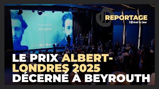 Le Prix Albert - Londres 2025 Décerné À Beyrouth