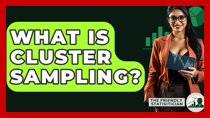 What Is Cluster Sampling? - The Friendly Statistician