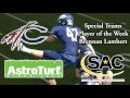 2016 SAC Football Player of the Week Highlights | Week 3