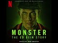 Monster: The Ed Gein Story Soundtrack | Fire - Mac Quayle | A Netflix Original Series Score |