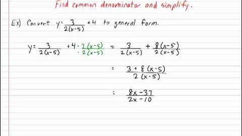 Rational Function Standard to General Form