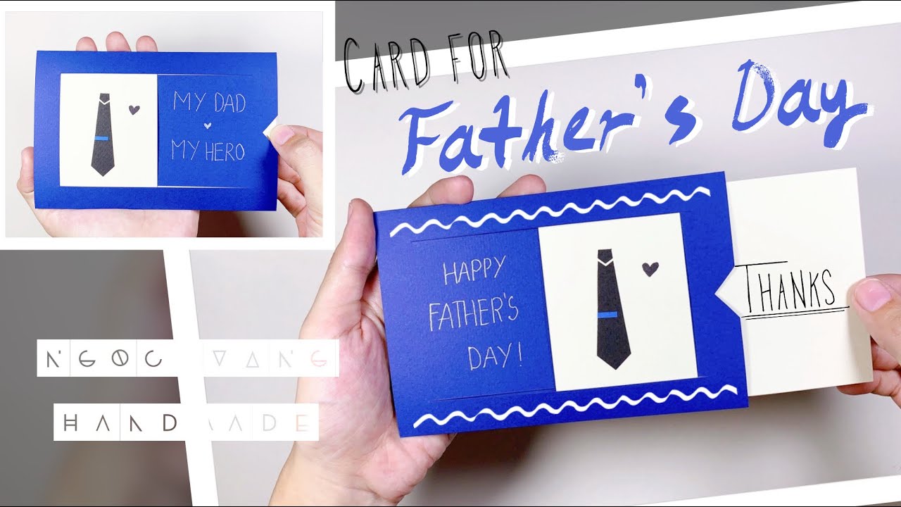 Thiá»‡p Chuc Má»«ng Ngay Cá»§a Cha Father S Day Cards By Ngoc Vang Handmade Youtube