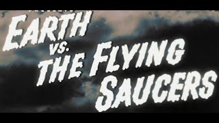 Earth Vs The Flying Saucers 1956