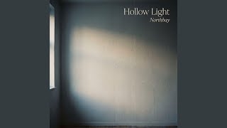 Hollow Light - Northbay