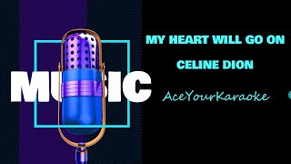 My heart will go on Karaoke (Celine Dion)