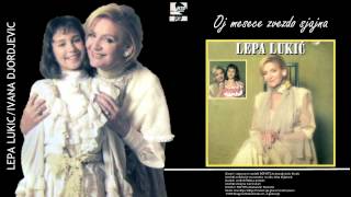 Lepa Lukic  Oj, mesece, zvezdo sjajna  (Audio 1997)