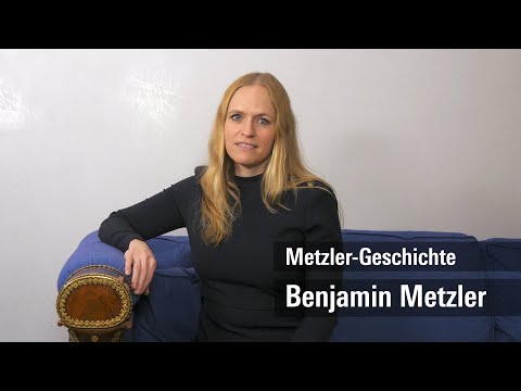 Metzler-Geschichte: Benjamin Metzler
