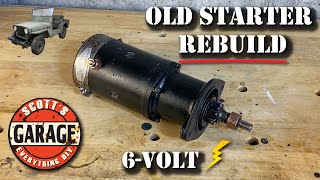 76YearOld 6Volt Starter Revived with DIY Rebuild  See How It's Done!'! #starter #willysjeep