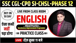 SSC CGL-CPO SI- CHSL- PHASE12 | English | Practice | Vocabulary Improvement Programme | Abhishek Sir
