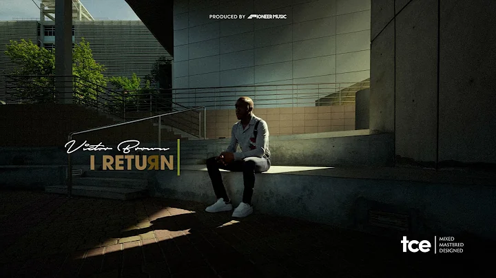 Victor Brown - I Return (Official Audio)