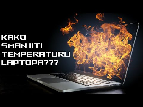 Video: Kako Smanjiti Temperaturu Prijenosnog Računala