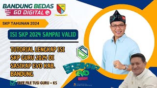 Tutorial Pengisian SKP Tahun 2024 di Sasikap Evo Kabupaten Bandung Terbaru Hari Ini