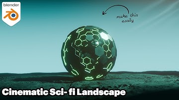 Create a Cinematic sci fi scene with Blender & EEVEE - Blender Tutorial