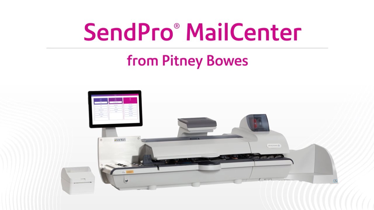 SendPro® MailCenter 1000 and 2000 all in one mailing and shipping