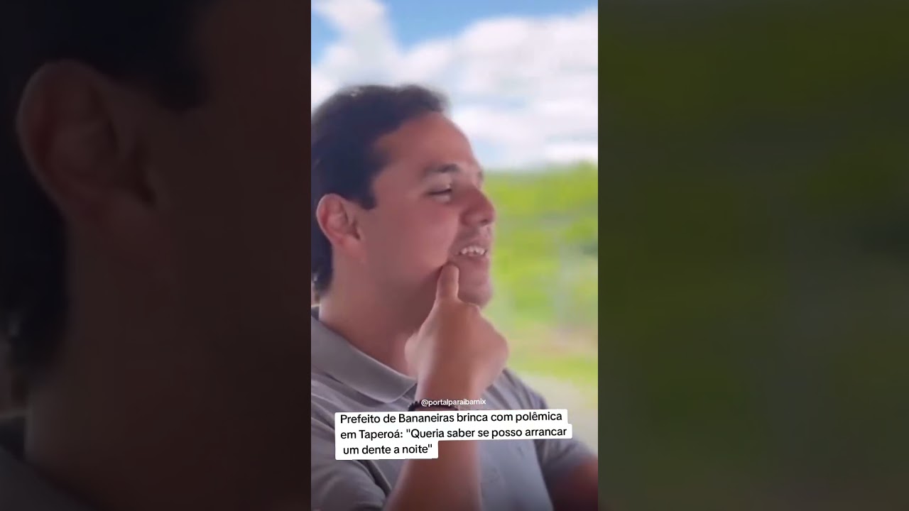 Pref de Bananeiras brinca com polêmica em Taperoá: "Queria saber se posso arrancar um dente a noite"