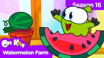 Om Nom Stories - Nibble Nom: Watermelon Farm (Season 16)