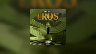 ALBINO-EROS SPEED UP