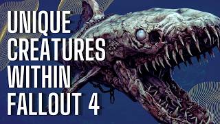 Investigating Fallout 4's Named Creatures | #Fallout Lore