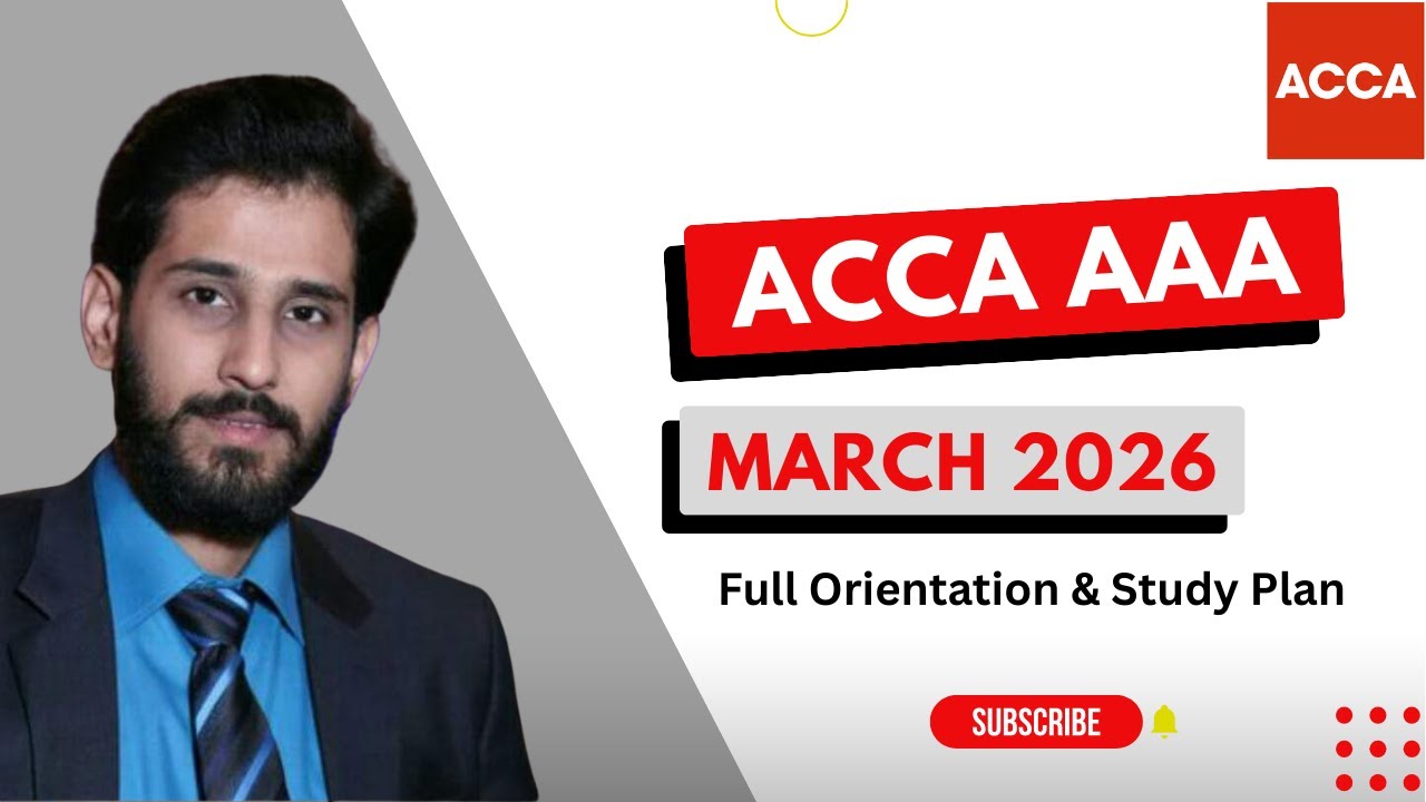 Стратегия подготовки к экзамену ACCA AAA в марте 2026 года | Полный план подготовки и ознакомлени...