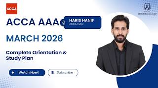 ACCA AAA Exam Strategy for March 2026 | Full Orientation & Study Plan
