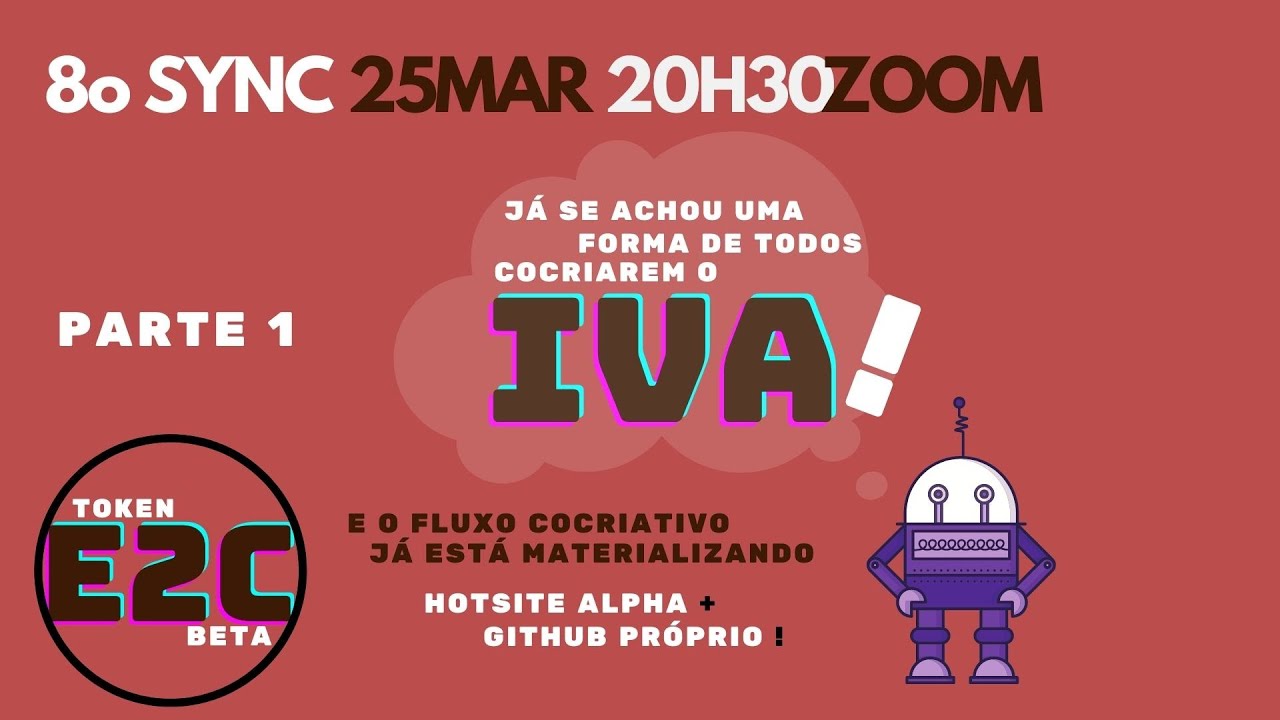 25MAR token E2C beta IVA : 8o sync : cocriando hotsite p/ migração planilha/interface web! (parte 1)