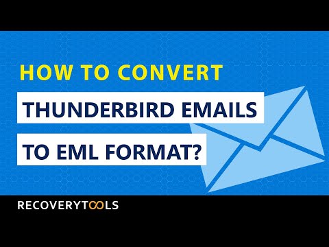 How to Convert Thunderbird Emails to EML format?