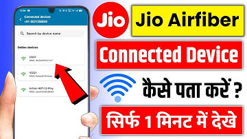 jio airfiber me kitne device connect hai kaise pata kare | jio airfiber me kitna phone connect hai