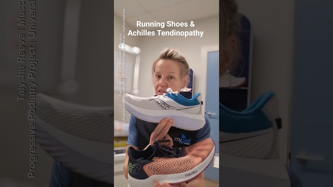 Running Shoes & Achilles Tendinopathy