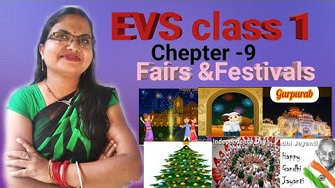 #EVS class 1/ #ch-9 (Fairs & Festivals )||# EVS Standard 1|| #our Festivals /for DAV, KVS&NVS KIDS.#