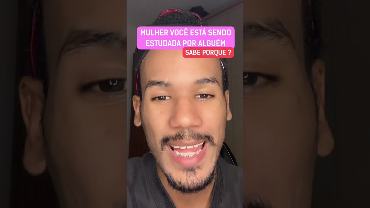 MULHER VOCÊ ESTÁ SENDO ESTUDADA POR UM HOMEM ￼