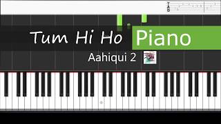 Arjit Singh   Tum Hi Ho Piano   Guitar Tabs | Aashiqui 2 | Mithoon | T series