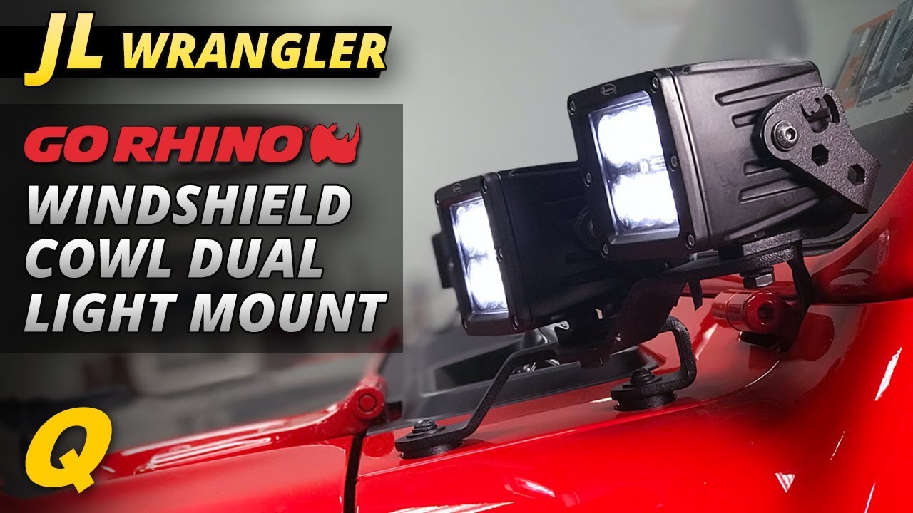 Go Rhino Windshield Cowl Light Mounts Review for Jeep Wrangler JL YouTube