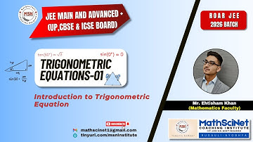 Trigonometric Equation Lecture 01 | Intro to Trigonometric  equations IIT JEE Mains & Ad #MathSciNet