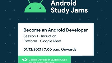 Android Study Jams 2021 | Induction Session | GDSC BVM