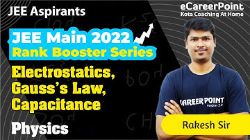 Rank Booster Series | Electrostatics, Gauss