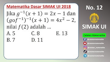 Pembahasan Soal SIMAK UI 2018 No. 12 - Matematika Dasar - Fungsi Komposisi dan Invers Fungsi