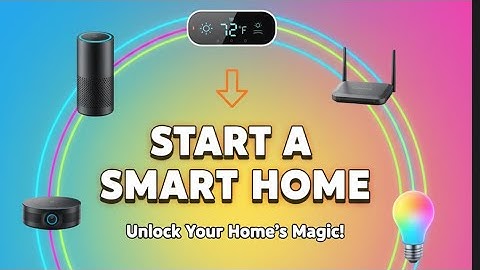 Ultimate Guide to Starting and Growing a Smart Home! #smarthome 