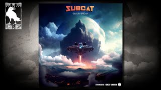 Subcat - Cloud Break [Stonx Music]