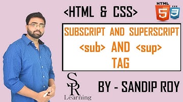 Subscript And Superscript Tag In HTML