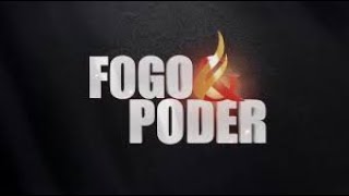 PROGRAMA FOGO E PODER - YouTube