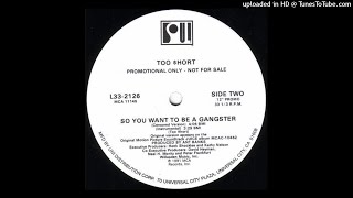 Too Short – So You Want To Be A Gangster (Official Instrumental)