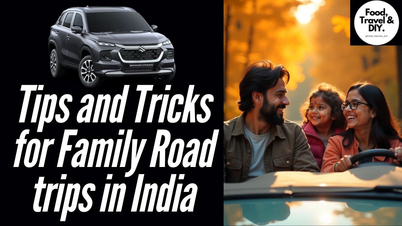 🚗 Top Road Trip Tips India 🛣️ Travel Smart & Safe 🌟
