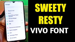 Sweety resty new font free apply im all vivo mobile screenshot 2