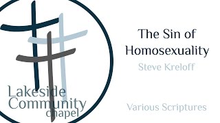 The Sin of Homosexuality - Steve Kreloff