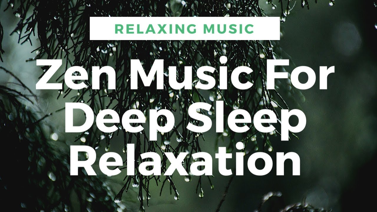 Relaxing Zen music for deep sleep. Calm music with rainfall. Music for