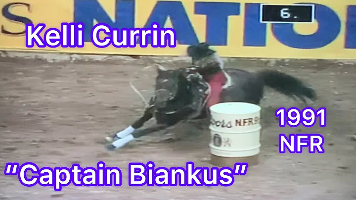 Kelli Currin & "Captain Biankus" 1991 NFR Barrel R...