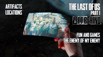 ALL ARTIFACTS IN LEFT BEHIND - 3 | THE LAST OF US PART 1 LEFT BEHIND | GAMERS DIGEST