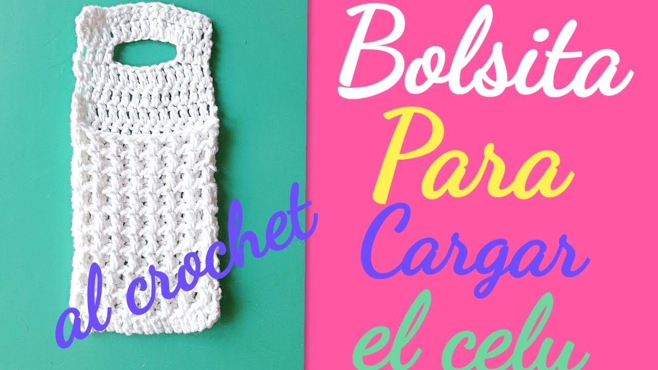 Bolsillo al crochet para cargar el celular