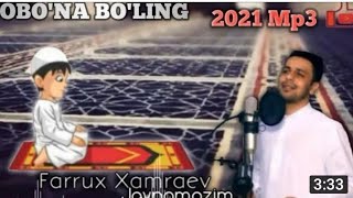 Farrux Xamrayev islomi Taronamiz 2022