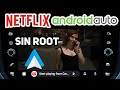 AAAD 🔥 Netflix y Screen Mirror en ANDROID Auto SIN ROOT 😲 GRATIS 2021